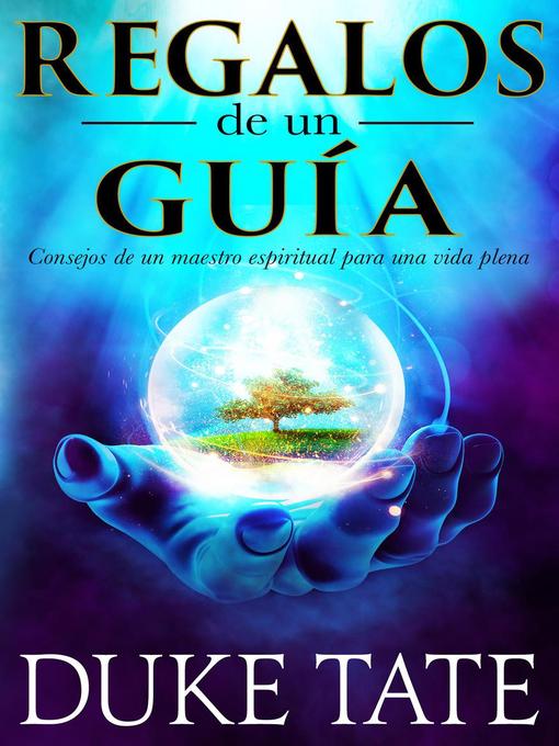 Title details for Regalos de un guía by Duke Tate - Available